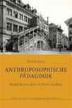 Buch: Peter Selg, Anthroposophische Pädagogik